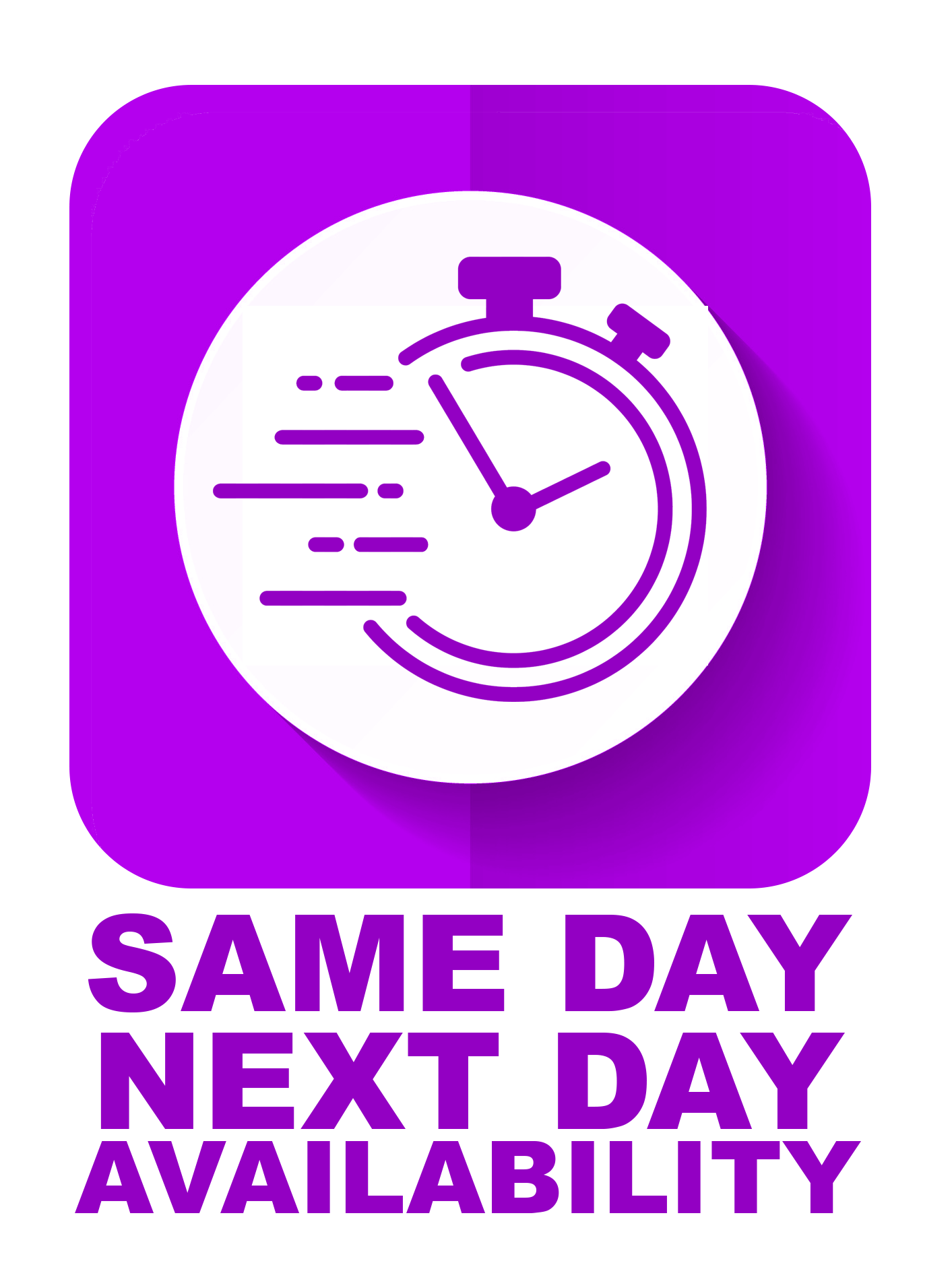 Same Day Next Day